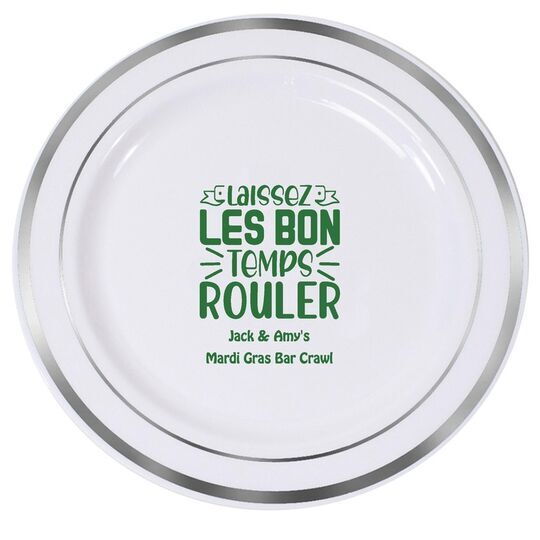 Let The Good Times Roll Premium Banded Plastic Plates